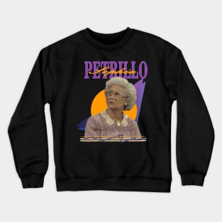 Sophia Petrillo - The Golden Girls 80s Crewneck Sweatshirt